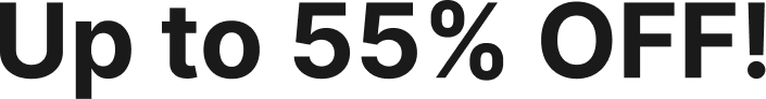 Up to 55% OFF
